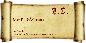 Neff Dénes névjegykártya